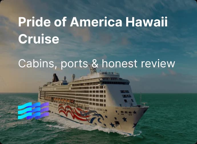 Pride of America Hawaii Cruise: Cabins, Ports & Honest Review